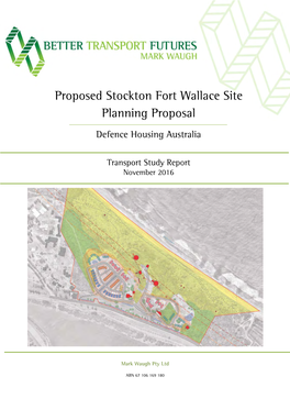 Proposed Stockton Fort Wallace Site Planning Proposal