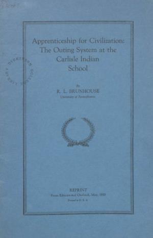 The Outing System at the Carlisle Indian School