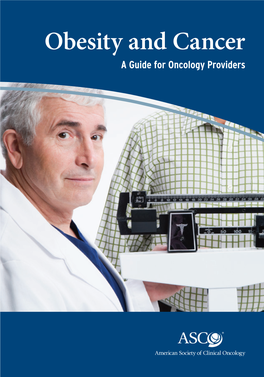 ASCO Obesity & Cancer: a Guide for Oncology Providers