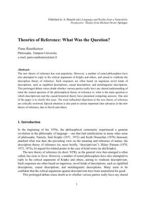 Theories of Reference: What Was the Question?