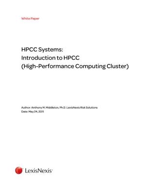 HPCC Systems: Introduction to HPCC (High-Performance Computing Cluster)
