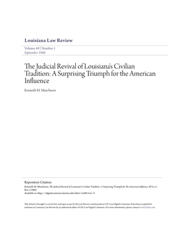 The Judicial Revival of Louisiana's Civilian Tradition: a Surprising Triumph for the American Influence, 49 La