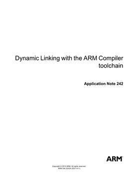 Dynamic Linking with the ARM Compiler Toolchain Application Note 242