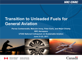 Transition to Unleaded Fuels for General Aviation