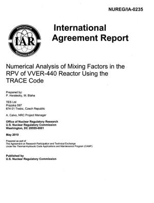 Numerical Analysis of Mixing Factors in the RPV of VVER-440 Reactor Using the TRACE Code