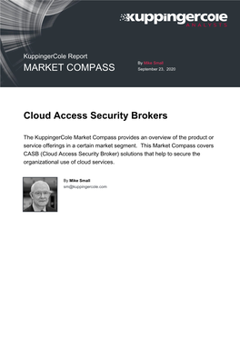 Market Compass Cloud Access Security Brokers Report No.: Mc80079 Page 2 of 77 5.7 Mcafee