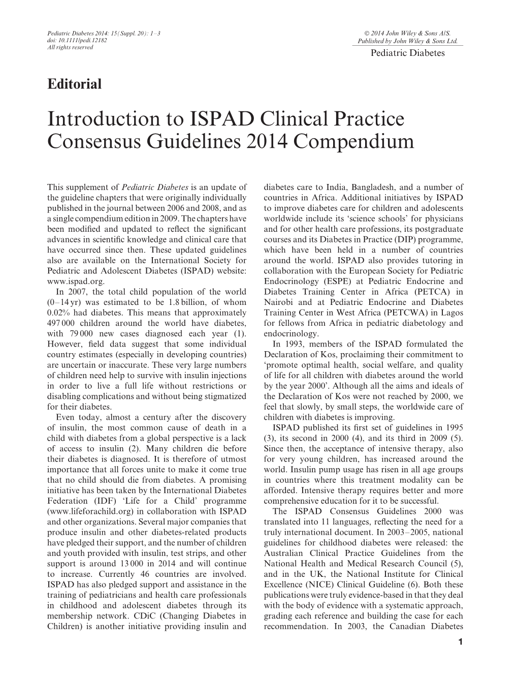 Introduction to ISPAD Clinical Practice Consensus Guidelines 2014 Compendium