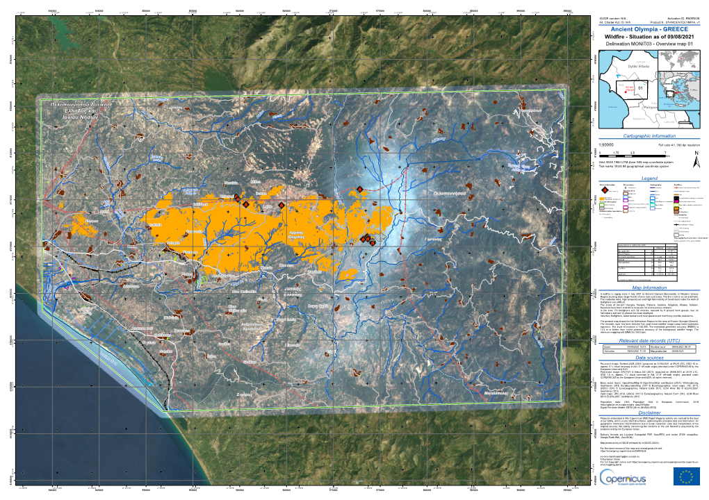 Ancient Olympia - GREECE 0 3 ' 2 N 5 " ° 0 7 3 3 ' Wildfire - Situation As of 09/08/2021 2 5 ° 7 3 Delineation MONIT 03 - Overview Map 01