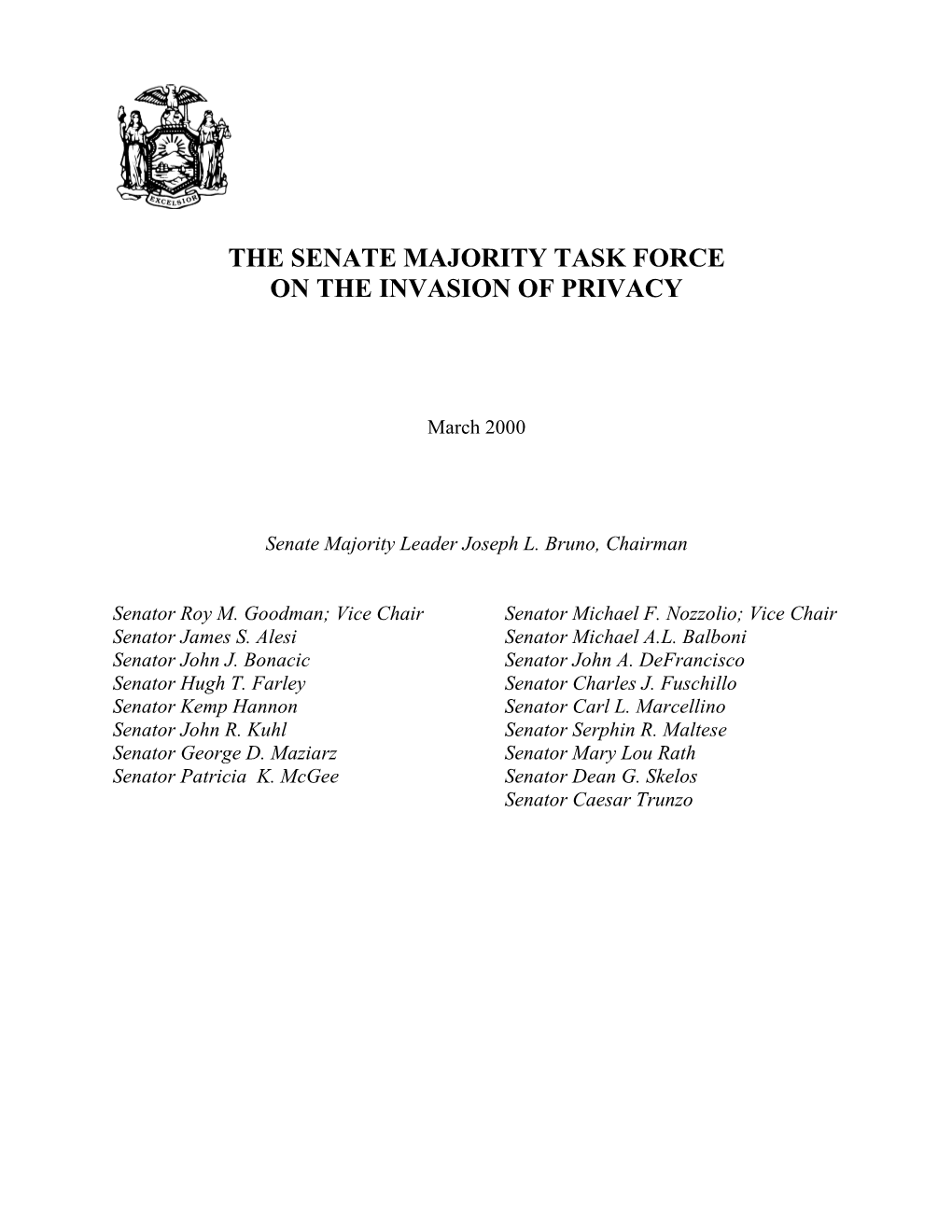 The Senate Majority Task Force on the Invasion of Privacy