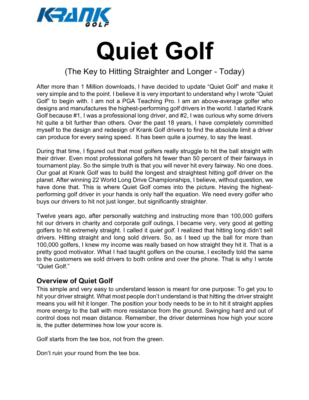 Quiet Golf (The Key to Hitting Straighter and Longer - Today)