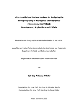 Phylogeography of Pityogenes Chalcographus (Coleoptera, Scolytidae): Development, Applications and Pitfalls