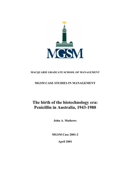 The Birth of the Biotechnology Era: Penicillin in Australia, 1943-1980
