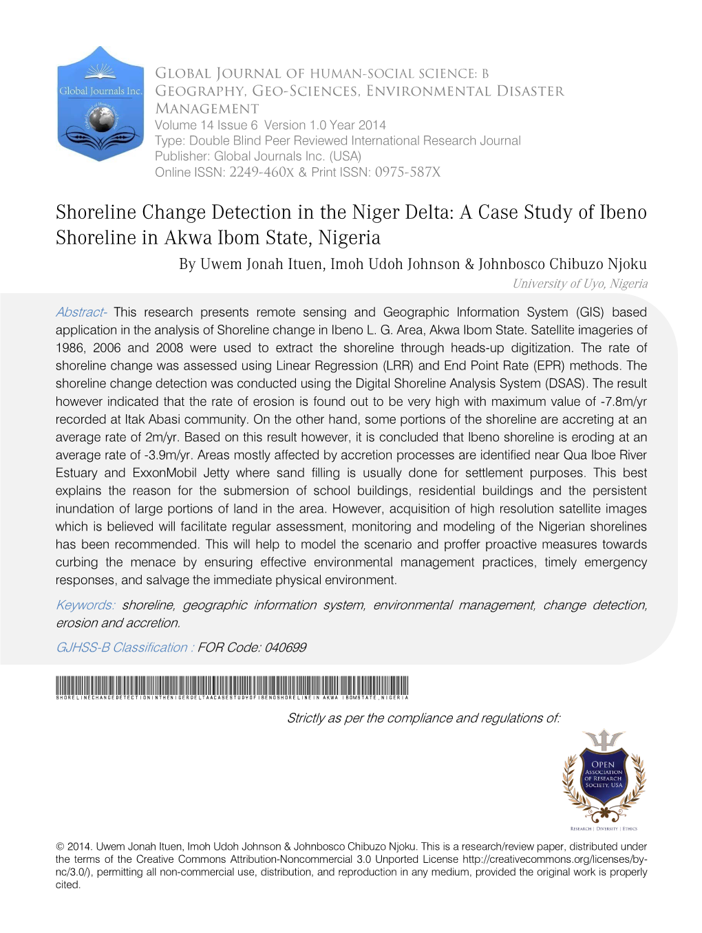 A Case Study of Ibeno Shoreline in Akwa Ibom State, Nigeria by Uwem Jonah Ituen, Imoh Udoh Johnson & Johnbosco Chibuzo Njoku University of Uyo, Nigeria