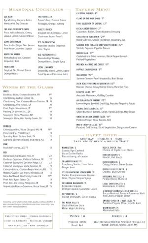 Tavern Menu Wines by the Glass Happy Hour Seasonal Cocktails