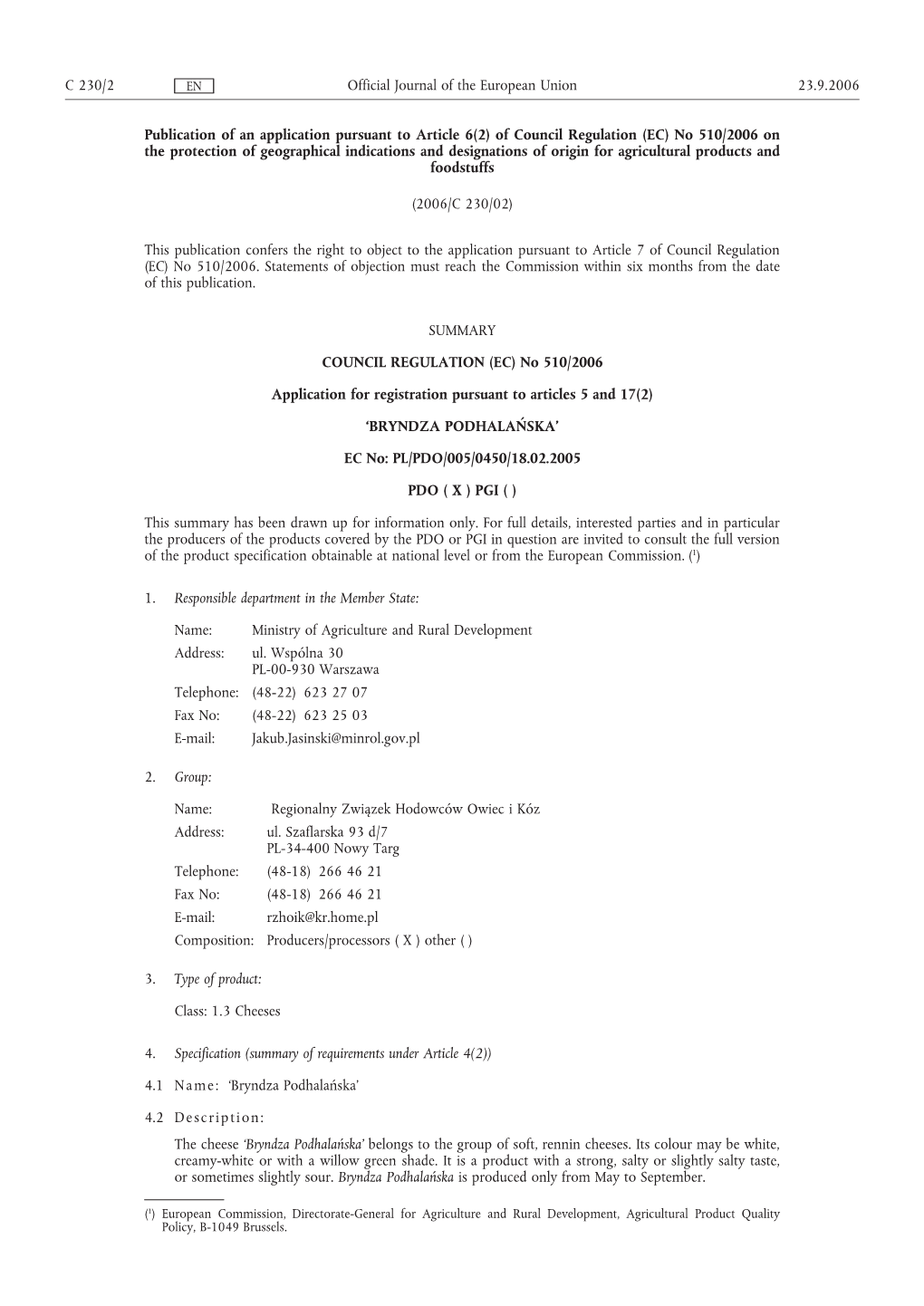 Of Council Regulation (EC) No 510/2006 on the Protection of Geographical Indications and Designations of Origin for Agricultural Products and Foodstuffs