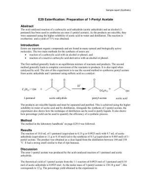 E29 Esterification: Preparation of 1-Pentyl Acetate Abstract