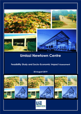 Umlazi Newton Centre Feasibility Study and Socio-Economic Impact Assessment