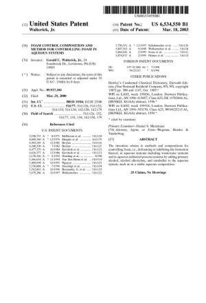 (12) United States Patent (10) Patent No.: US 6,534,550 B1 Walterick, Jr