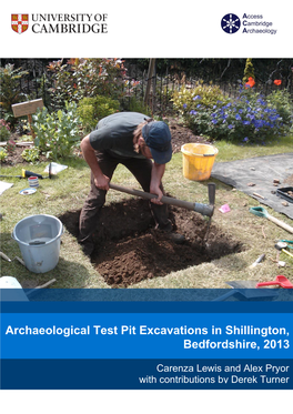 Archaeological Test Pit Excavations in Shillington, Bedfordshire, 2013