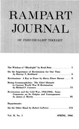 The RAMPART JOURNAL of Individualist Thought Is Published Quarterly (Maj'ch, June, September and December) by Rampart College