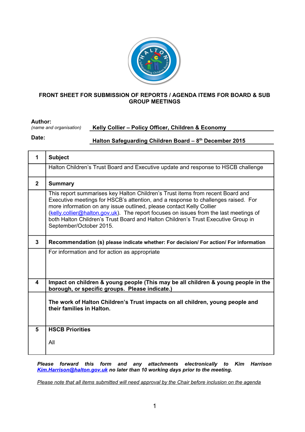 Template for Submission of Reports / Agenda Items for Board Meetings