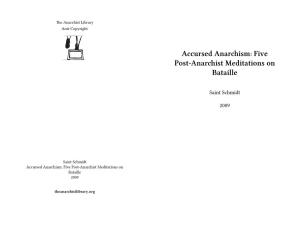 Accursed Anarchism: Five Post-Anarchist Meditations on Bataille