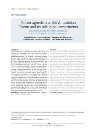 Paleomagnetism of the Amazonian Craton and Its Role in Paleocontinents Paleomagnetismo Do Cráton Amazônico E Sua Participação Em Paleocontinentes