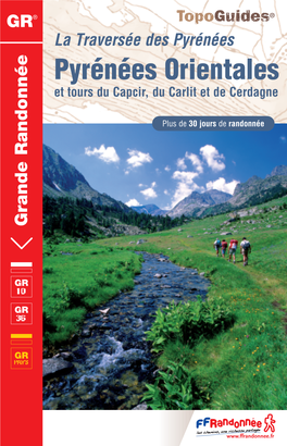Pyrénées Orientales N Et Tours Du Capcir, Du Carlit Et De Cerdagne N O