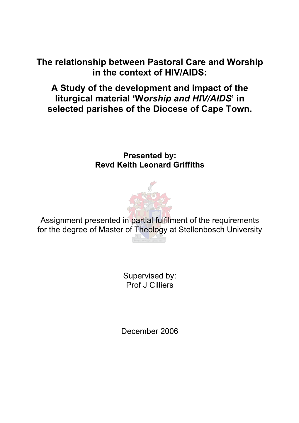 The Relationship Between Pastoral Care and Worship in the Context of HIV/AIDS