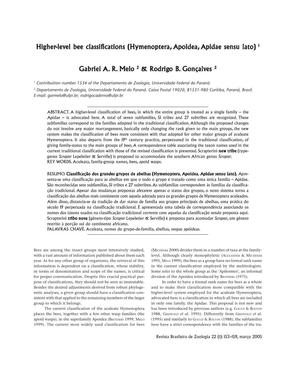 El Bee Classifications (Hymenoptera, Apoidea, Apidae Sensu Lato) 1