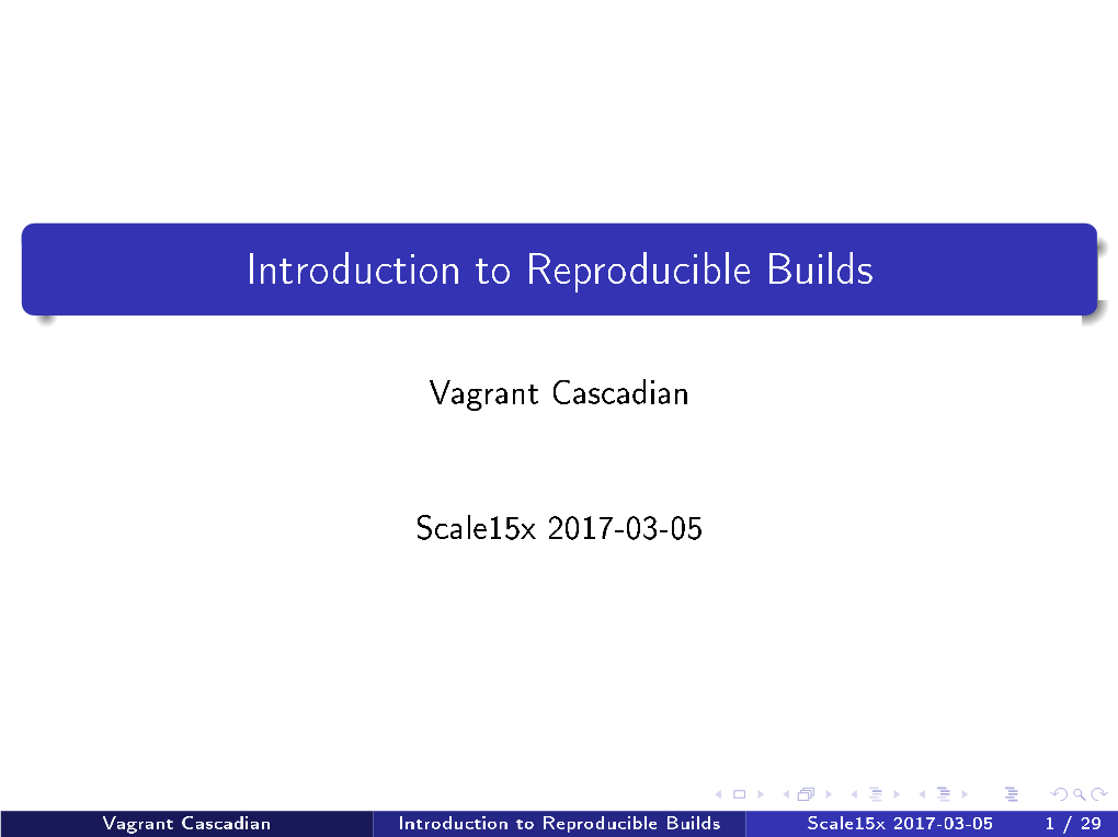 Introduction to Reproducible Builds