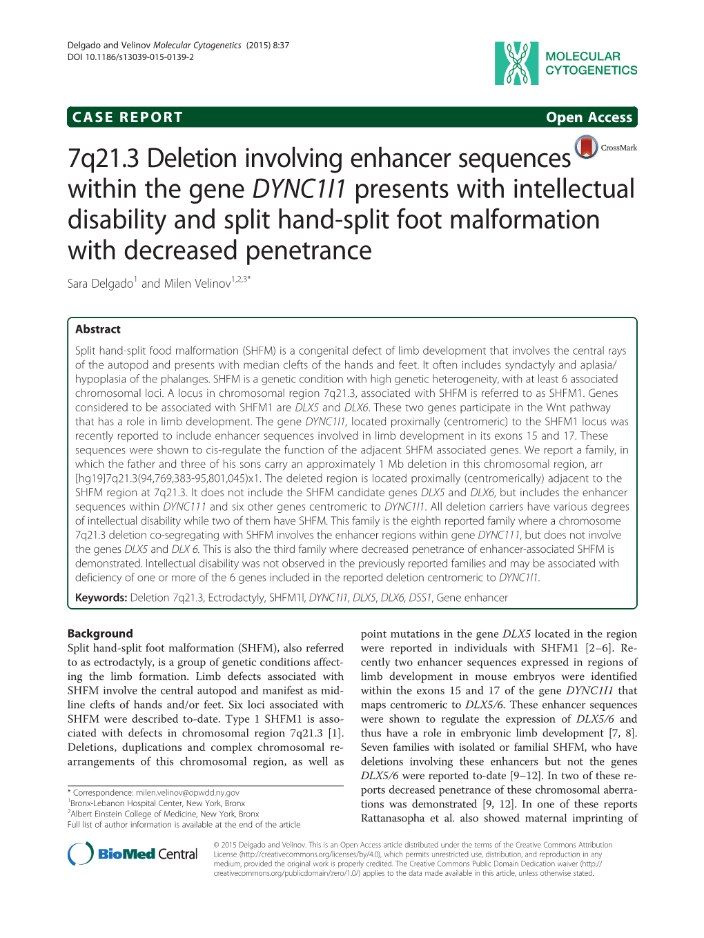 7Q21.3 Deletion Involving Enhancer Sequences Within the Gene