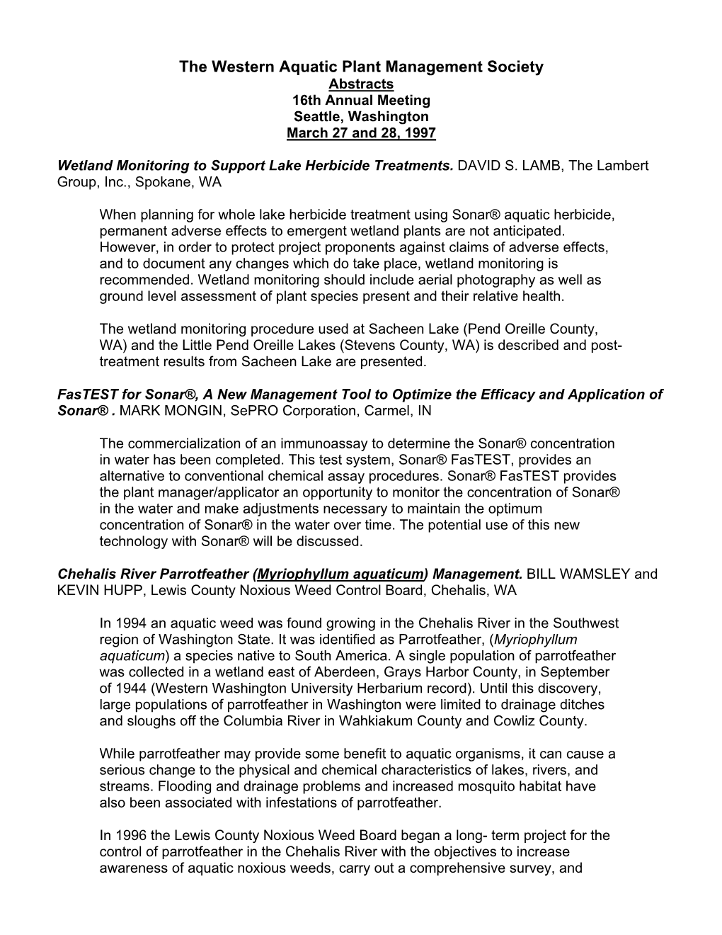 The Western Aquatic Plant Management Society Abstracts 16Th Annual Meeting Seattle, Washington March 27 and 28, 1997