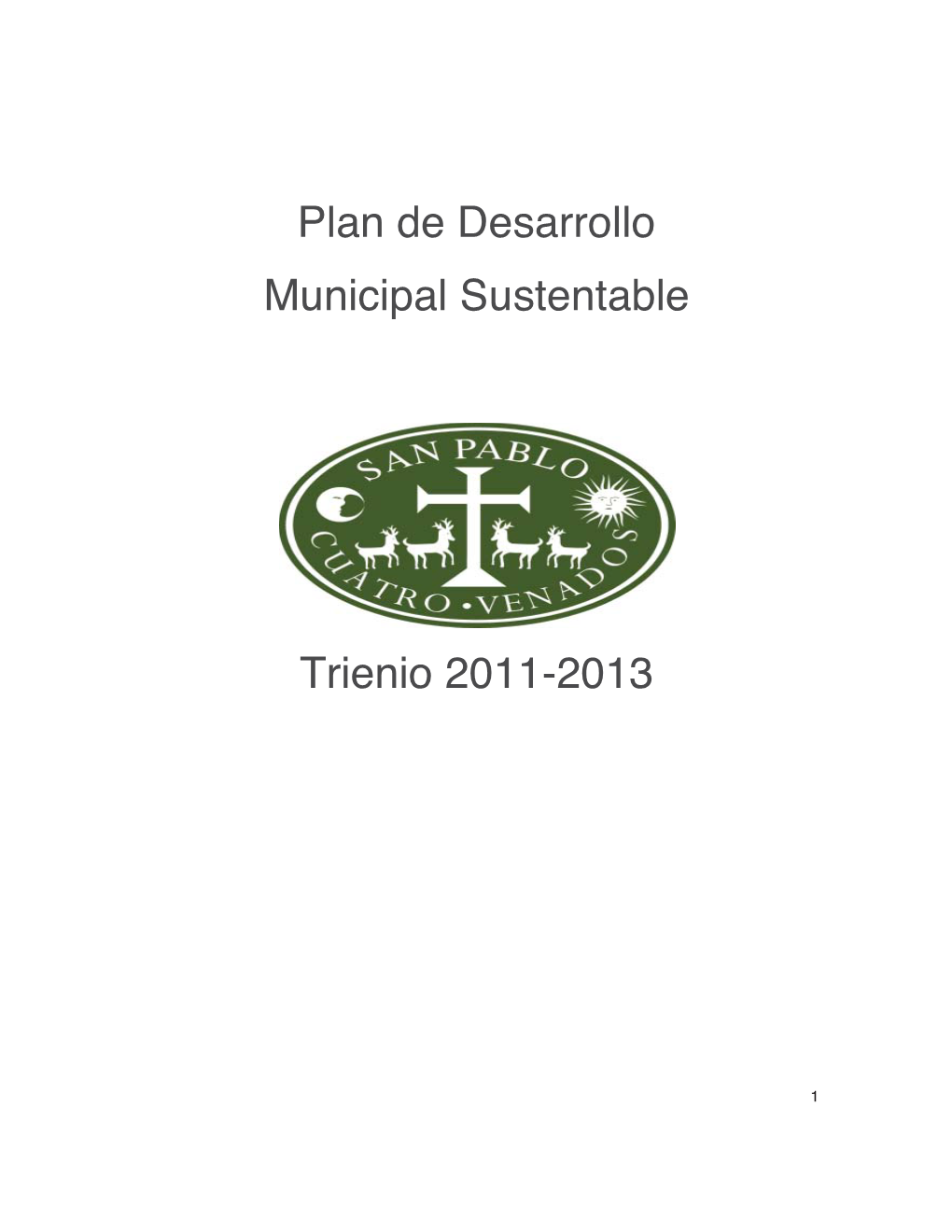 Plan De Desarrollo Municipal Sustentable Trienio 2011-2013
