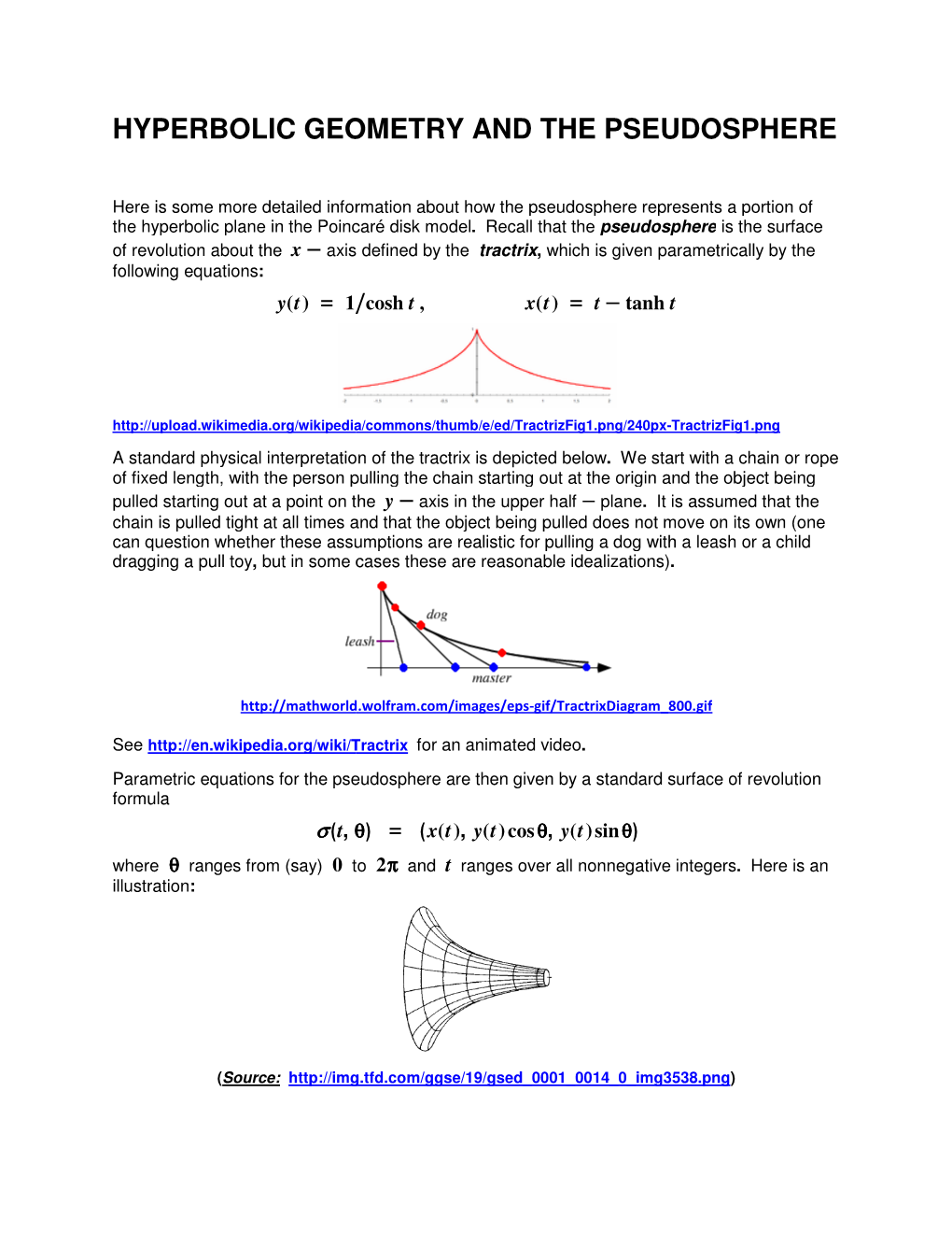 Hyperbolic Geometry and the Pseudosphere