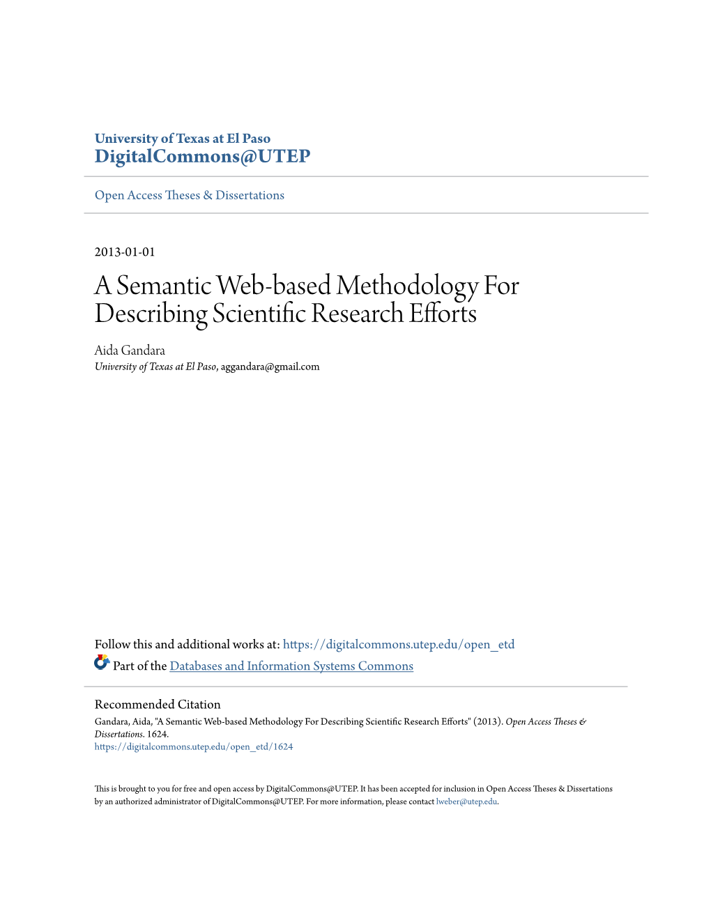 A Semantic Web-Based Methodology for Describing Scientific Research Efforts Aida Gandara University of Texas at El Paso, Aggandara@Gmail.Com