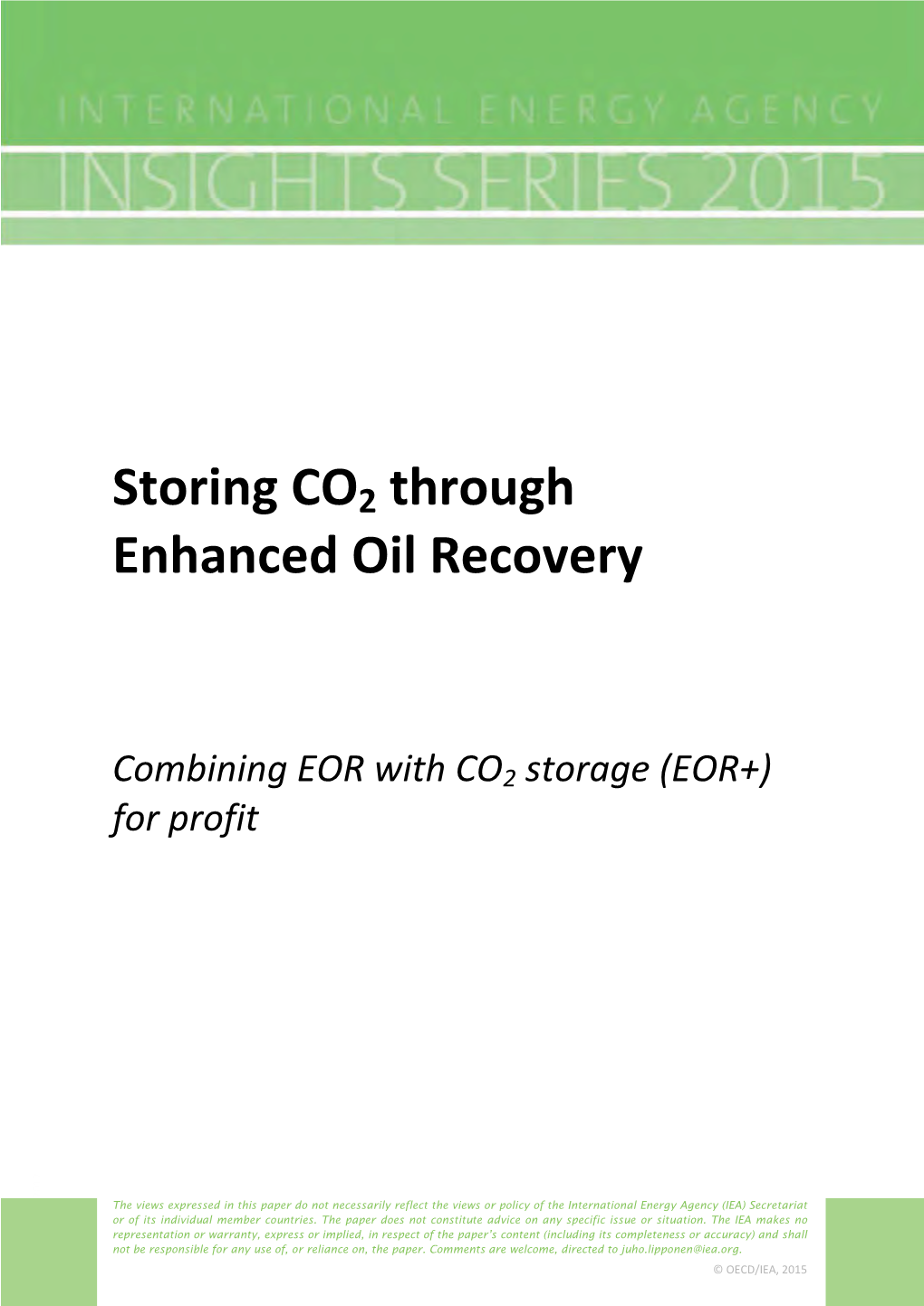 Storing CO2 Through Enhanced Oil Recovery