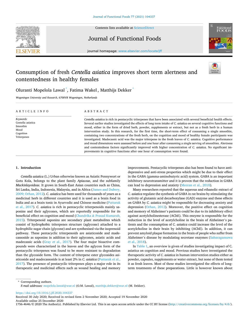 Consumption of Fresh Centella Asiatica Improves Short Term Alertness and Contentedness in Healthy Females