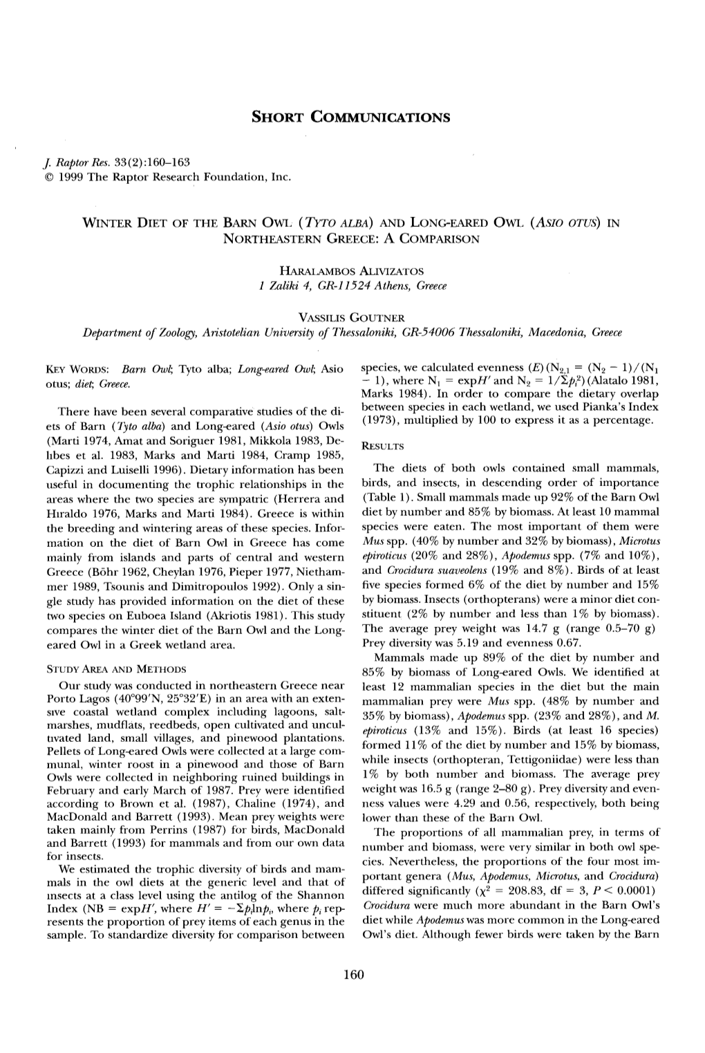 Winter Diet of the Barn Owl &Lpar;&lt;I&gt;Tyto Alba&lt;/I&gt;&Rpar; and Long&Hyphen;Eared Owl &Lpar;&lt;I&gt;As