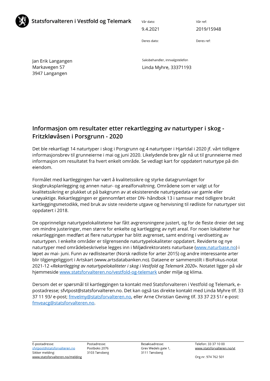 Informasjon Om Resultater Etter Rekartlegging Av Naturtyper I Skog - Fritzkløvåsen I Porsgrunn - 2020