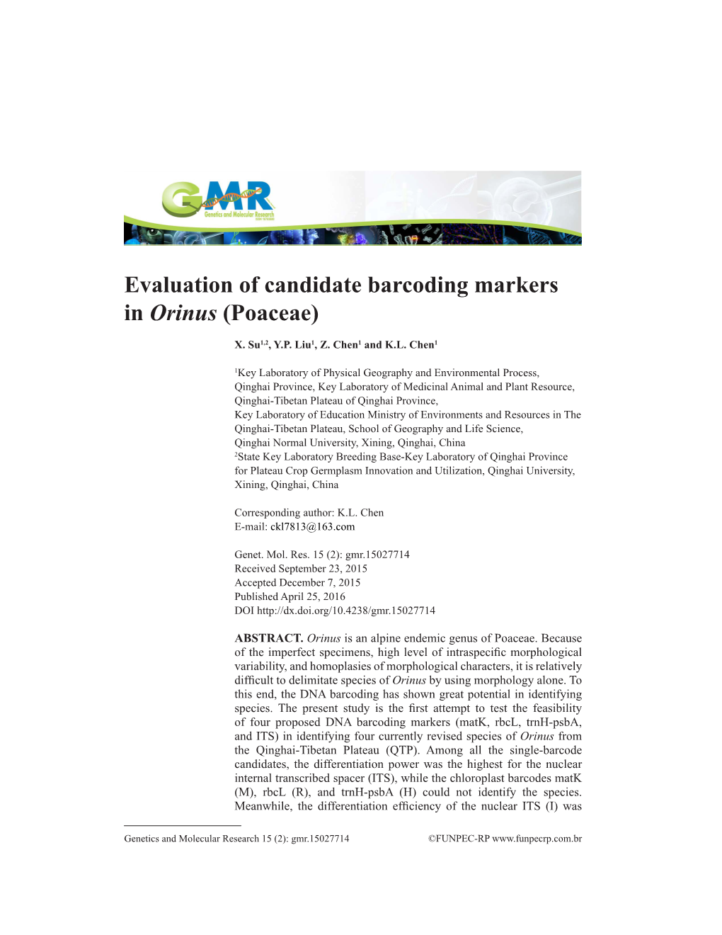 Evaluation of Candidate Barcoding Markers in Orinus (Poaceae)