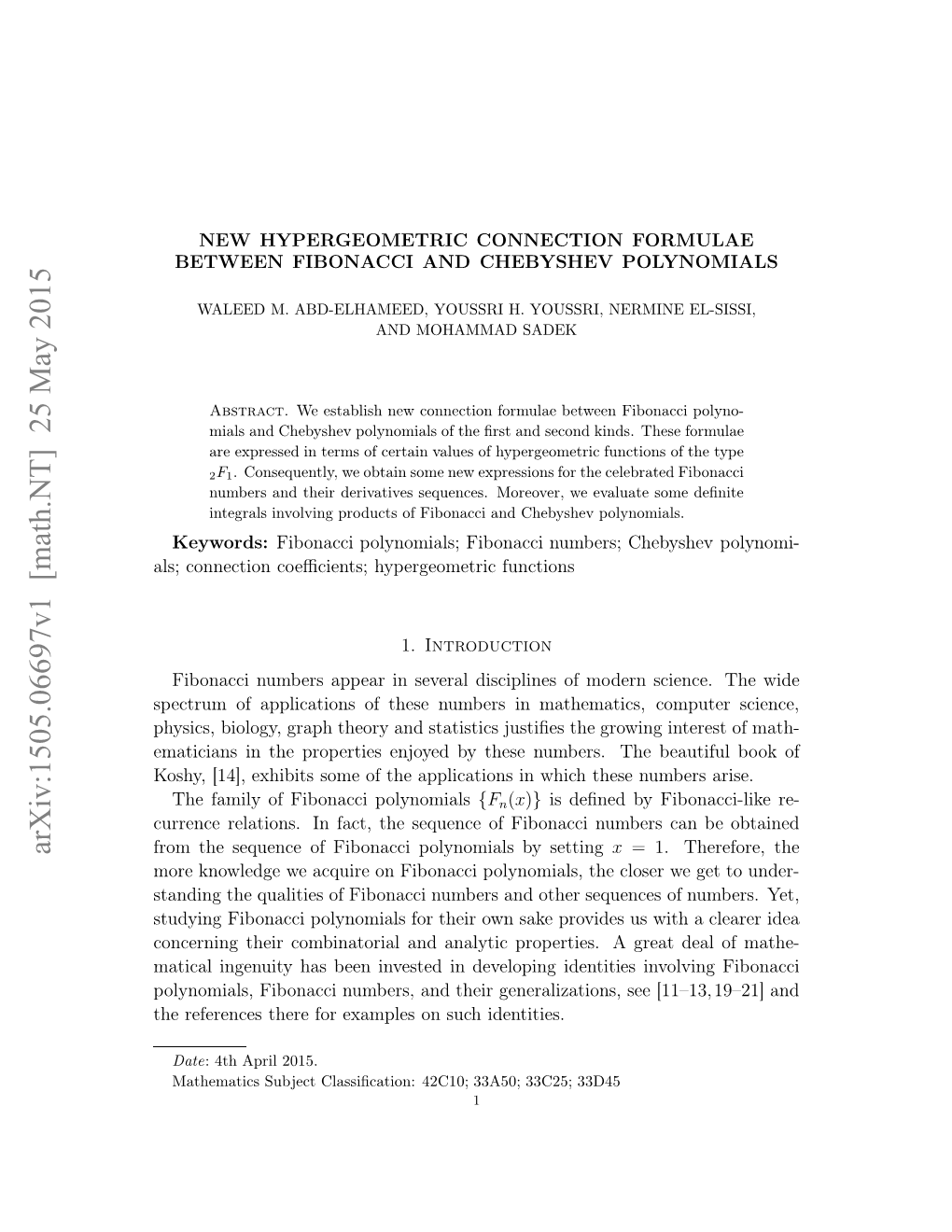 New Hypergeometric Connection Formulae Between Fibonacci And