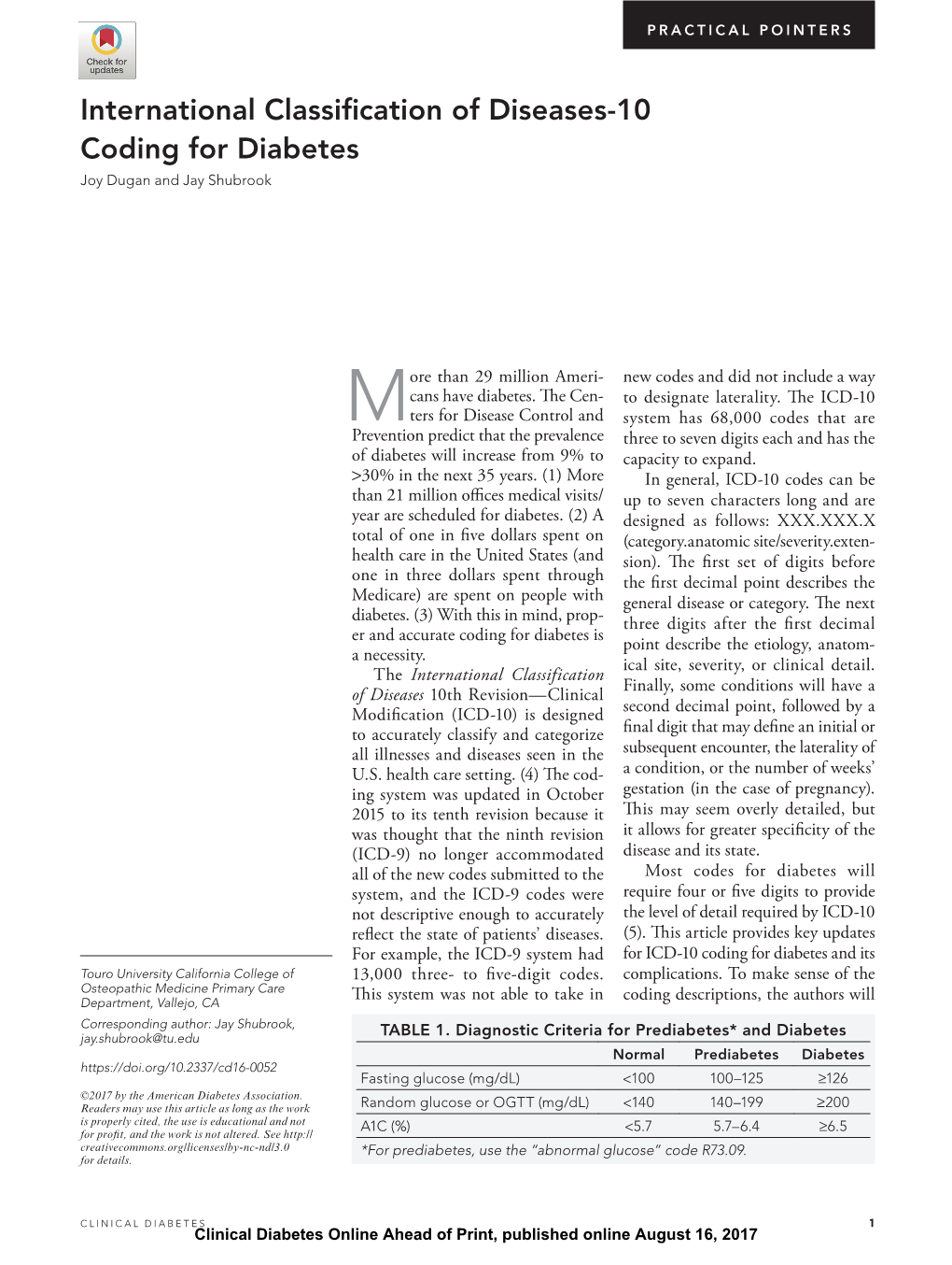 International Classification of Diseases-10 Coding for Diabetes Joy Dugan and Jay Shubrook
