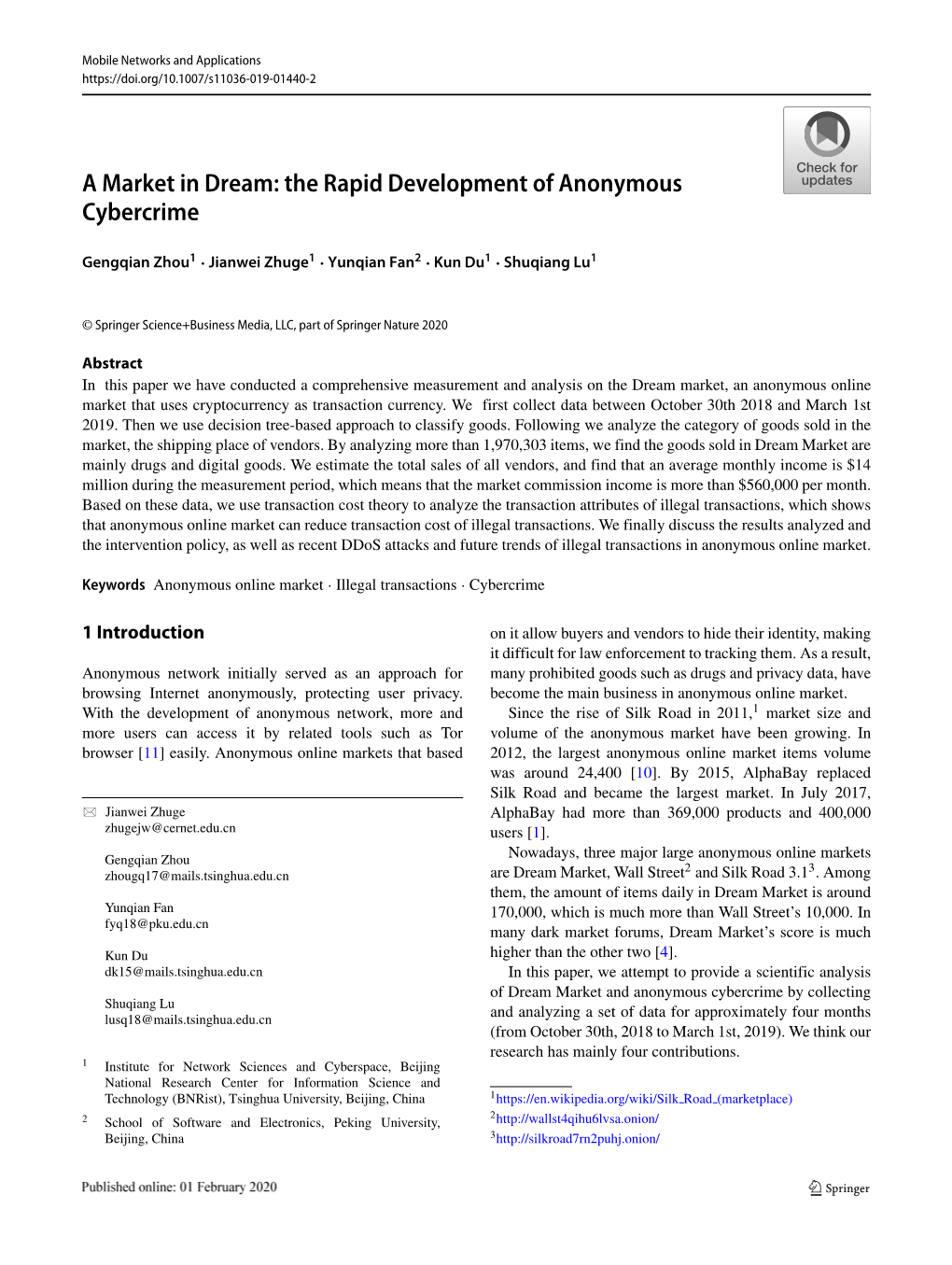 A Market in Dream: the Rapid Development of Anonymous Cybercrime