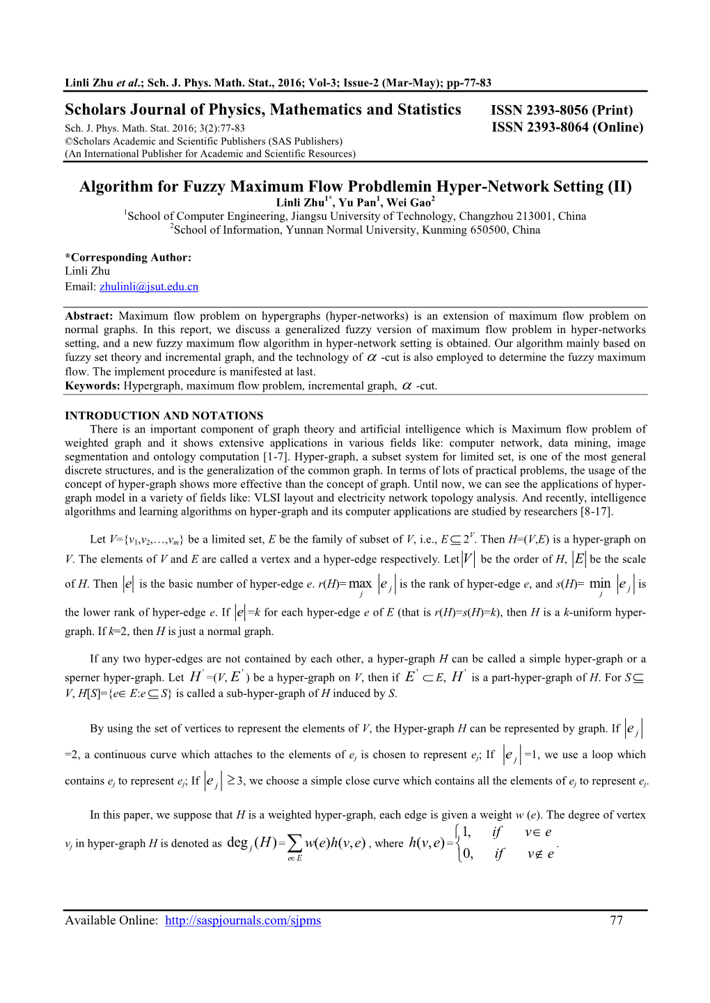 Algorithm for Fuzzy Maximum Flow Probdlemin Hyper