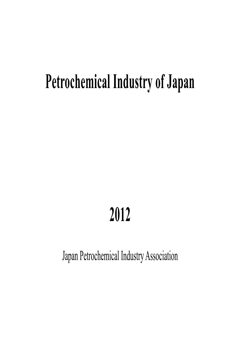 Petrochemical Industry of Japan 2012