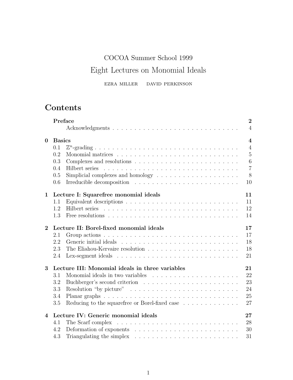 Eight Lectures on Monomial Ideals Contents