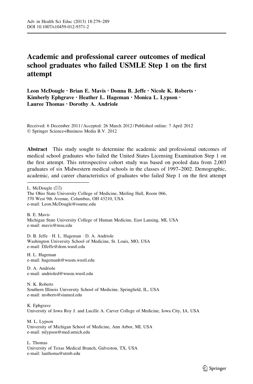 Academic and Professional Career Outcomes of Medical School Graduates Who Failed USMLE Step 1 on the First Attempt