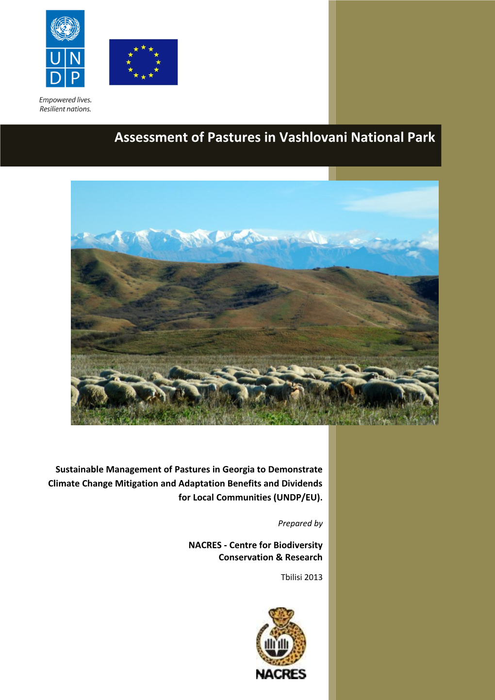 Assessment of Pastures in Vashlovani National Park