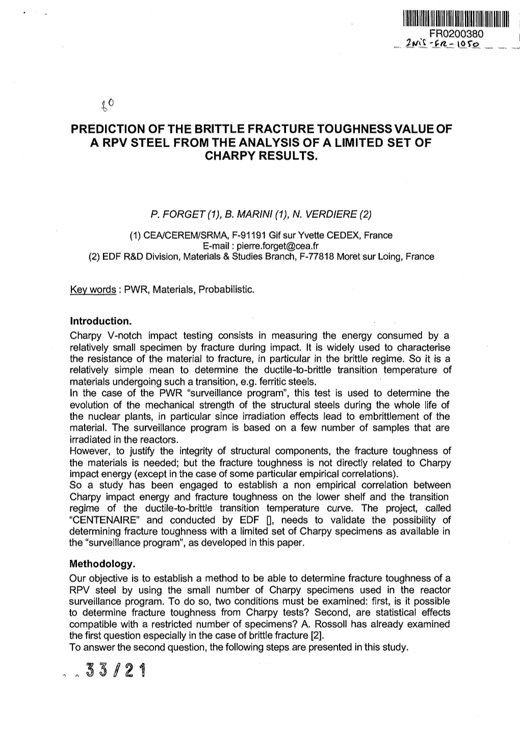 Prediction of the Brittle Fracture Toughness Value of a Rpv Steel from the Analysis of a Limited Set of Charpy Results